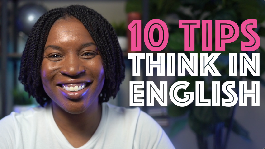 Stop Translating In Your Head Tips For Thinking In English Speak