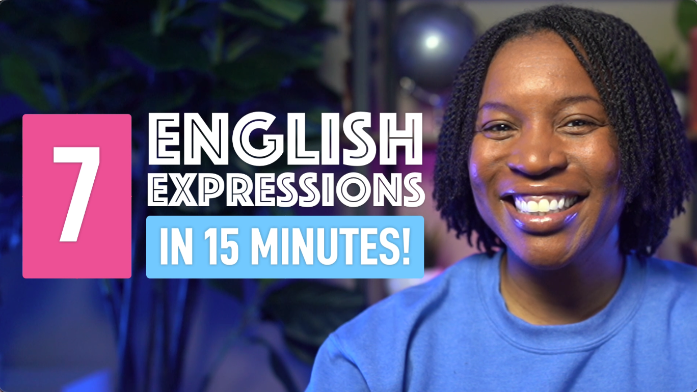 DECODE 7 ADVANCED ENGLISH EXPRESSIONS IN 15 MINUTES! - Speak English ...